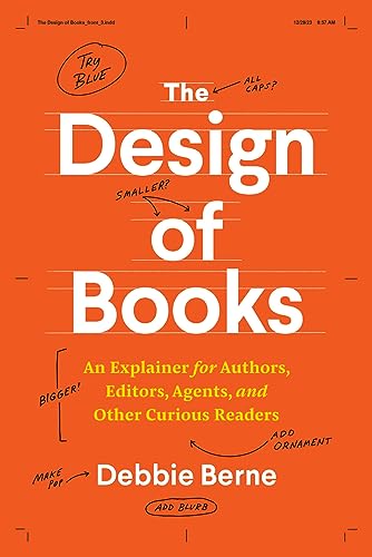 Orange book cover with large white text: "The Design of Books" by Debbie Berne.