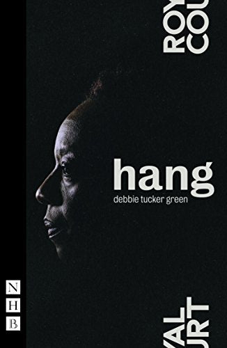 Play cover: profile of a Black woman with the title "hang".
