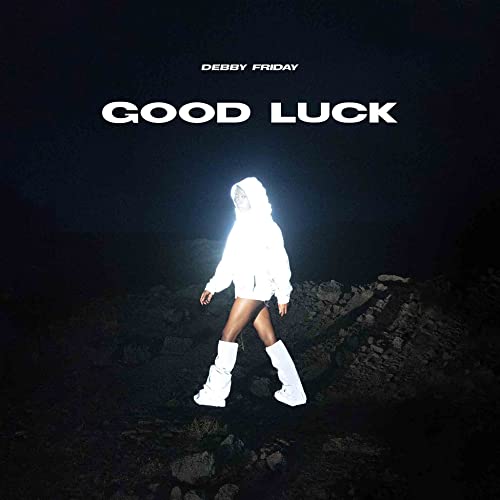 Album cover for Debby Friday’s “Good Luck” featuring a hooded figure.