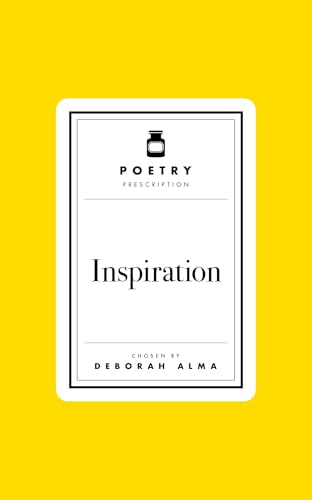 A white rectangular book cover on a yellow background titled Poetry Prescription: Inspiration.