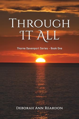 Book cover with sunset over ocean, title “Through It All”.