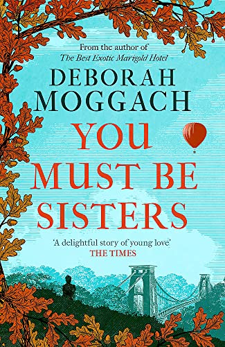 Book cover: "You Must Be Sisters" by Deborah Moggach with autumn leaves.