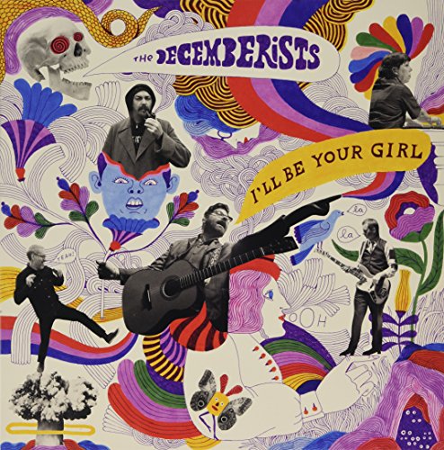 Album cover for The Decemberists’ “I’ll Be Your Girl” with collage imagery.