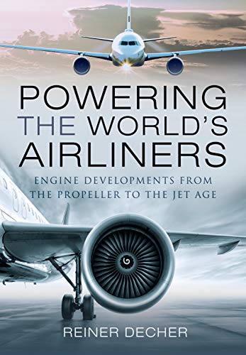 Book cover featuring an airliner and jet engine, titled “Powering the World’s Airliners.”