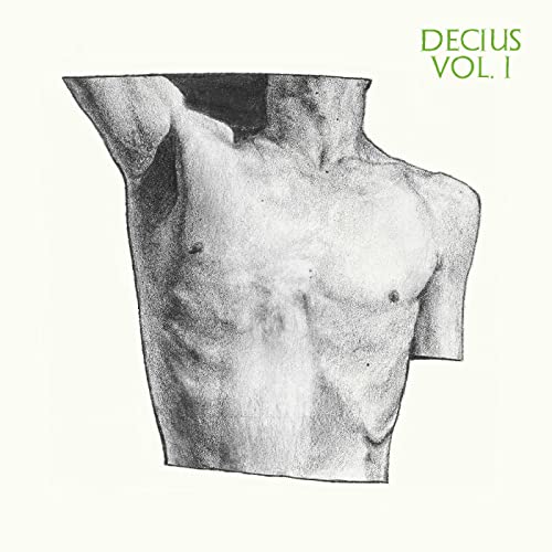 CD cover: grayscale sketch of a male torso, titled "Decius Vol.1".
