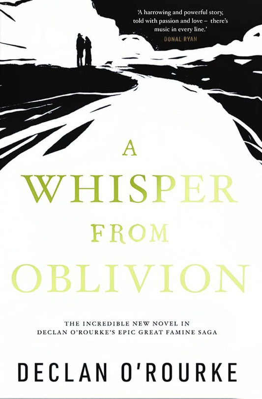 Book cover: “A Whisper From Oblivion” by Declan O’Rourke, with figures in snow.