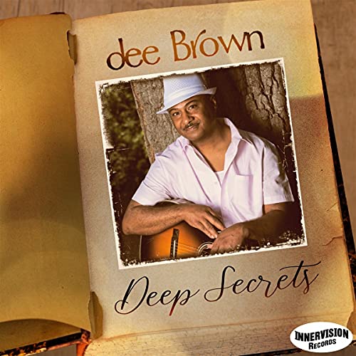 CD cover for Dee Brown’s “Deep Secrets” featuring a portrait of the artist.