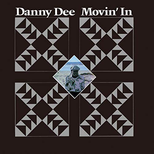 Album cover for Danny Dee’s “Movin’ In” with a portrait in a diamond.