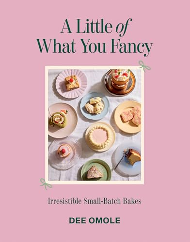 Cookbook cover featuring various small cakes and pastries on plates.