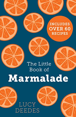 Book cover with orange slices and white text: "The Little Book of Marmalade".