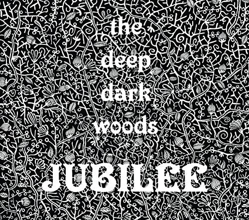 CD cover for “Deep Dark Woods - Jubilee” with intricate black and white trees.