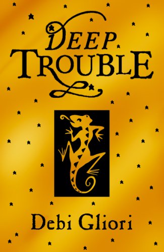 Book cover: "Deep Trouble" with a golden background and lizard illustration.