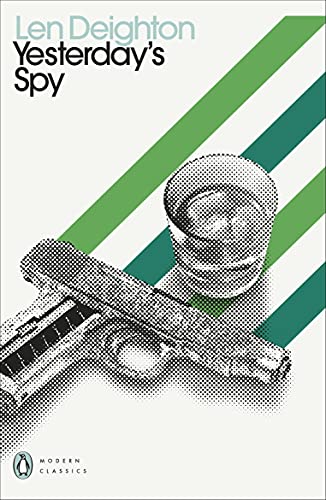 Book cover for Yesterday's Spy by Len Deighton featuring a halftone pistol and glass.
