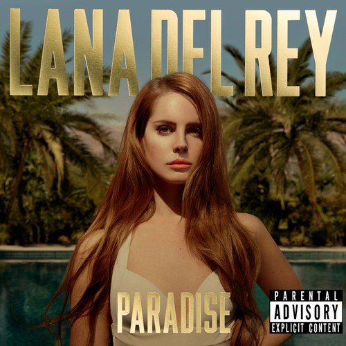Lana Del Rey album cover, "Paradise," with palm trees and a pool.