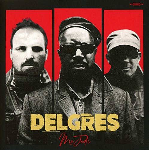 CD cover featuring three Black men in grayscale with the band name "Delgres".