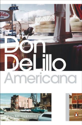 Book cover: “Americana” by Don DeLillo, Penguin Modern Classics edition.