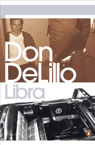 Book cover of Libra by Don DeLillo featuring Lee Harvey Oswald and a limousine.