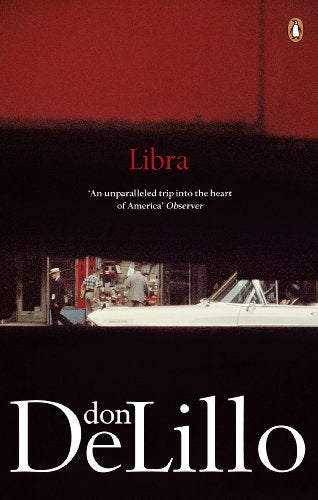 Book cover for Libra by Don DeLillo featuring a vintage street scene with car.