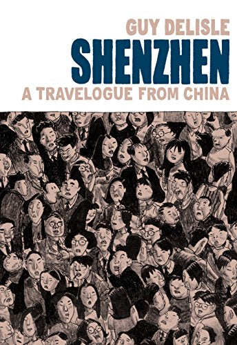 Book cover: “Shenzhen” travelogue with a black and white crowd illustration.