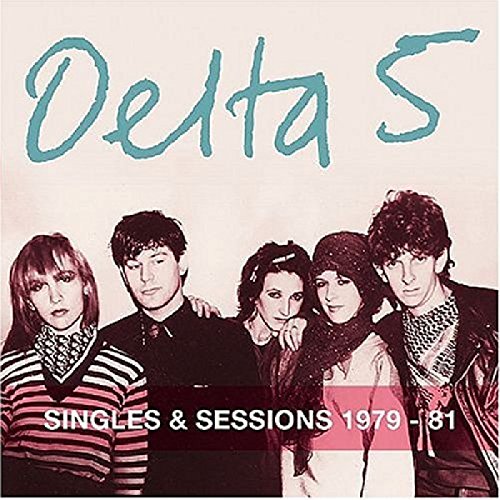Delta 5 album cover featuring a band portrait and turquoise lettering.