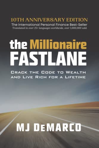 Book cover for The Millionaire Fastlane by MJ DeMarco showing a road perspective.