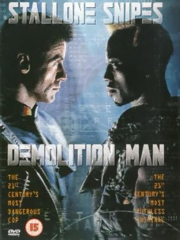 Demolition Man" DVD cover featuring Sylvester Stallone and Wesley Snipes facing each other.