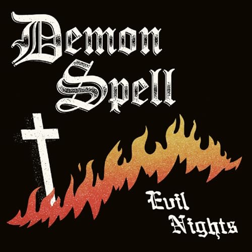 CD cover with "Demon Spell" and "Evil Nights" text, a cross, and flames.