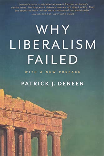 Book cover with ancient stone columns and title Why Liberalism Failed by Patrick J. Deneen.