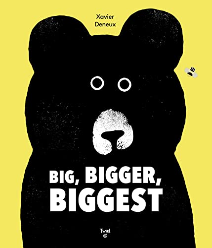 Black bear face with white eyes and text: "BIG, BIGGER, BIGGEST".