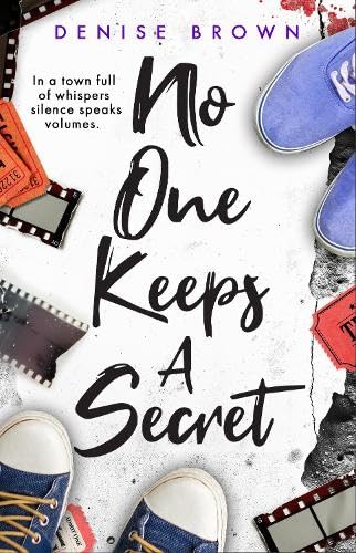 Book cover: "No One Keeps A Secret" with film strips and shoes.