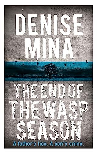 Book cover: “The End of the Wasp Season” by Denise Mina, dark landscape.