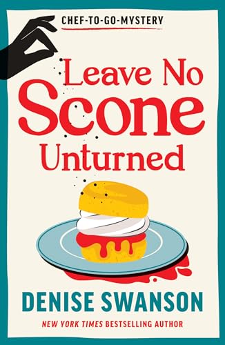 Book cover: “Leave No Scone Unturned” with a scone and hand illustration.