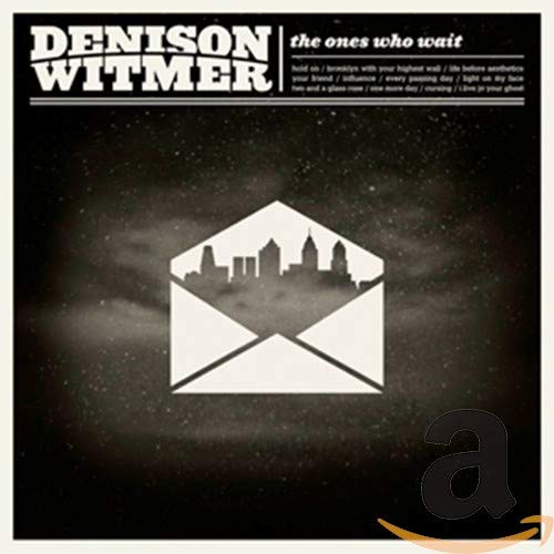 CD cover for Denison Witmer’s “The Ones Who Wait” with a city skyline.
