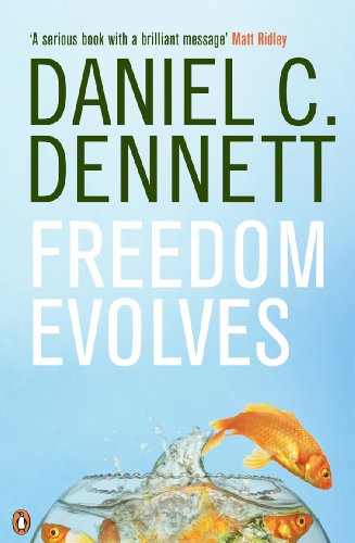 Book cover: "Freedom Evolves" by Daniel C. Dennett, with a goldfish.