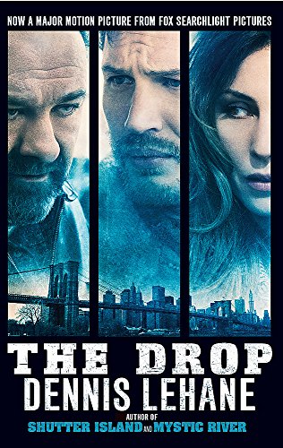 Book cover for The Drop by Dennis Lehane featuring three close-up faces and cityscape.