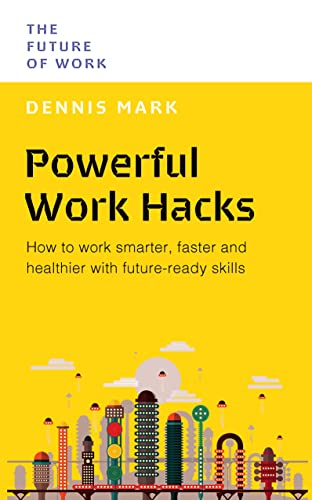 Yellow book cover with bold title "Powerful Work Hacks" and cityscape illustration.