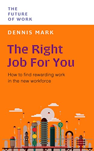 Book cover: "The Right Job For You" with colorful cityscape illustration.