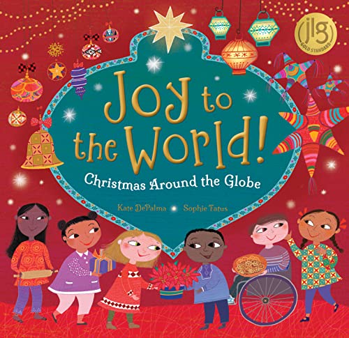 Book cover showing diverse children and festive decorations with the title Joy to the World.