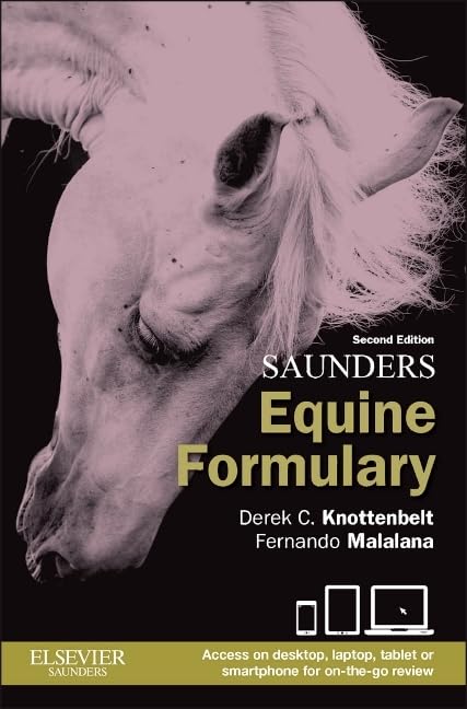 Book cover: "Saunders Equine Formulary," second edition, with horse portrait.