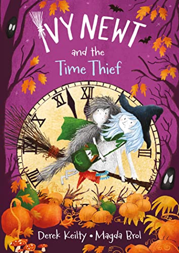 Book cover: Ivy Newt riding a broom with a grey creature, clock background.