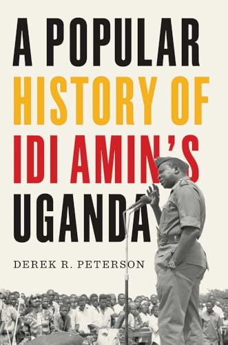 Book cover featuring Idi Amin speaking at a microphone to a crowd.
