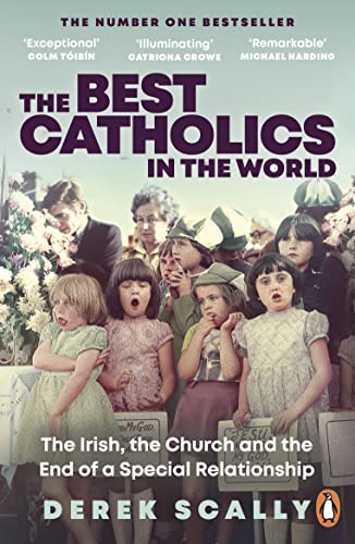 Book cover: “The Best Catholics in the World” with a vintage photograph.