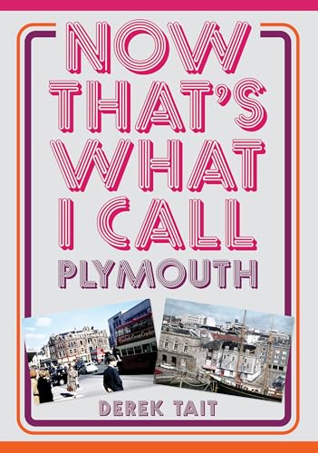 Book cover: “Now That’s What I Call Plymouth” with city photos.