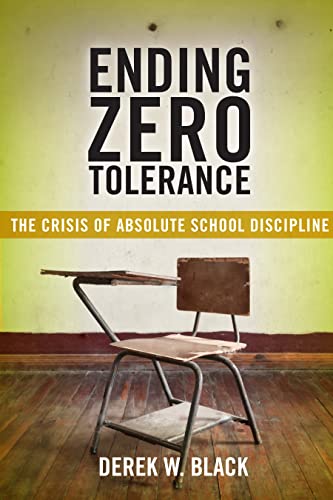 Book cover: "Ending Zero Tolerance" with an empty school desk.