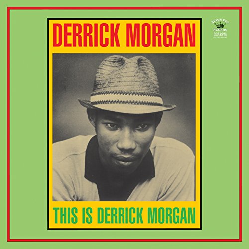Album cover for Derrick Morgan’s “This Is Derrick Morgan” featuring a portrait.