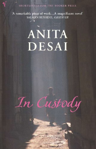 Book cover: “In Custody” by Anita Desai, with a figure in a narrow street.