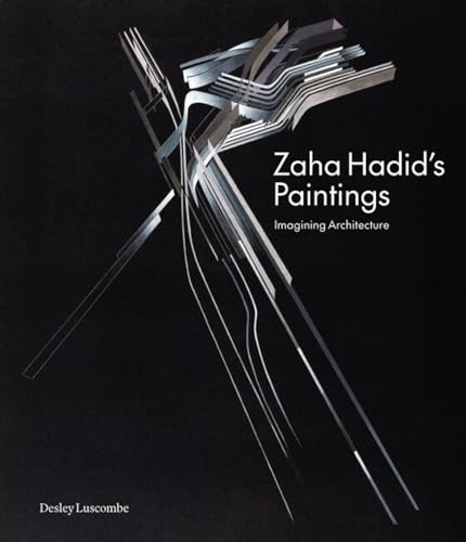 Book cover featuring abstract, layered lines and the title “Zaha Hadid’s Paintings”.
