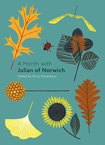Book cover with floral and leaf illustrations, titled "A Month with Julian of Norwich.