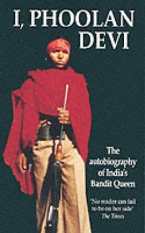 Book cover showing Phoolan Devi wearing a red headscarf and shawl, holding a rifle.