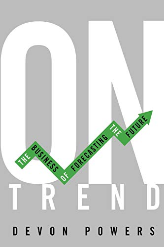 Book cover: "On Trend" by Devon Powers, with green directional text.